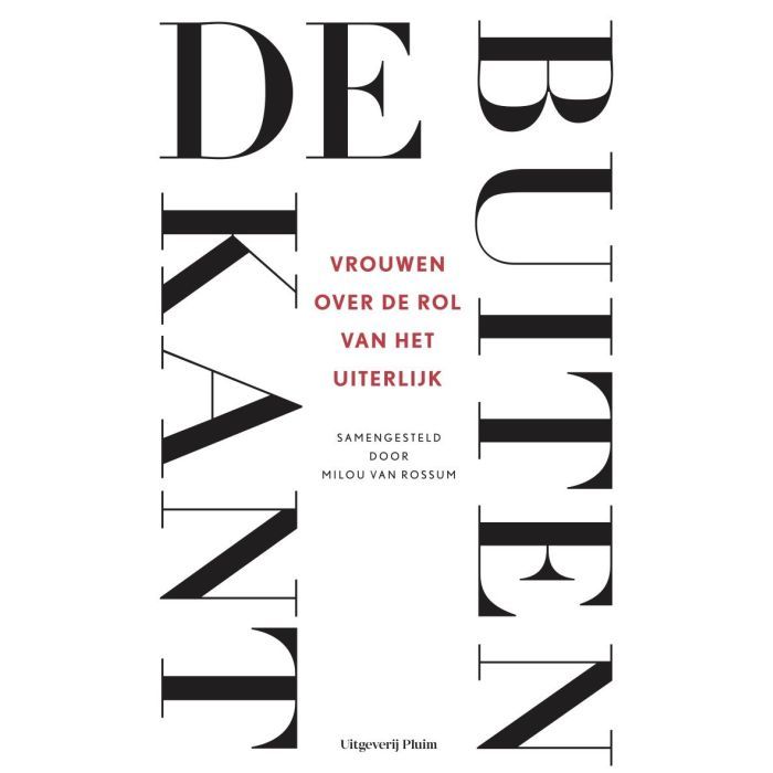 De buitenkant. Vrouwen over de rol van het uiterlijk