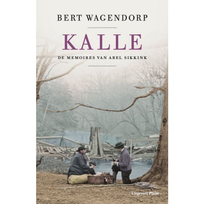 Kalle. De memoires van Abel Sikkink