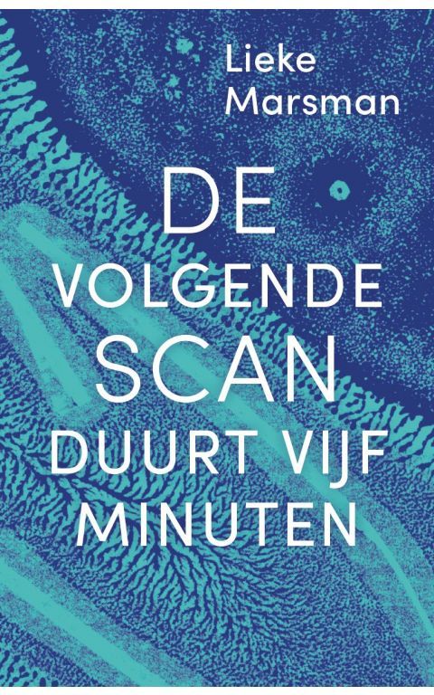 De volgende scan duurt vijf minuten