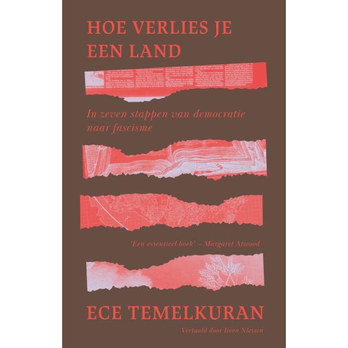 Hoe verlies je een land. In zeven stappen van democratie naar fascisme