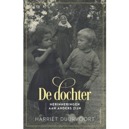 De dochter. Herinneringen aan anders zijn