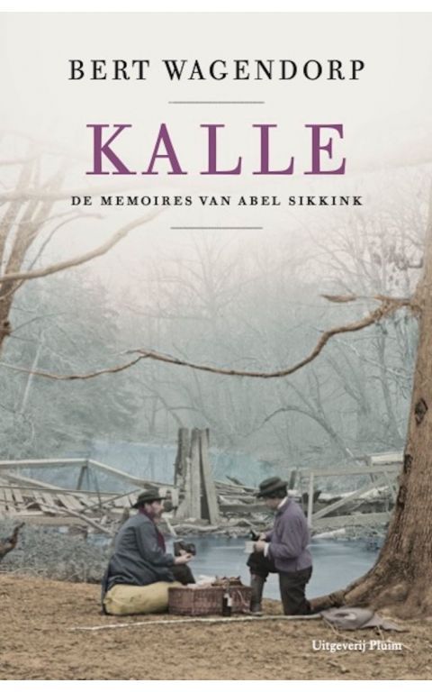 Kalle. De memoires van Abel Sikkink