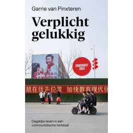 Verplicht gelukkig. Dagelijks leven in een communistische heilstaat