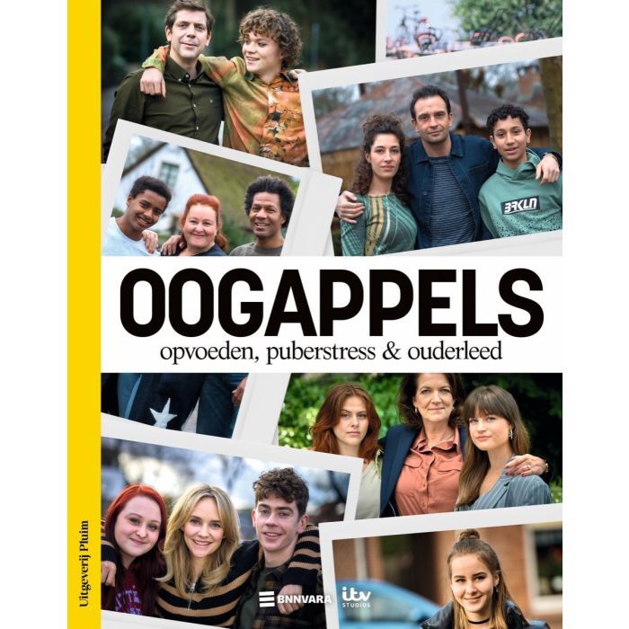 Oogappels. Opvoeden, puberstress & ouderleed