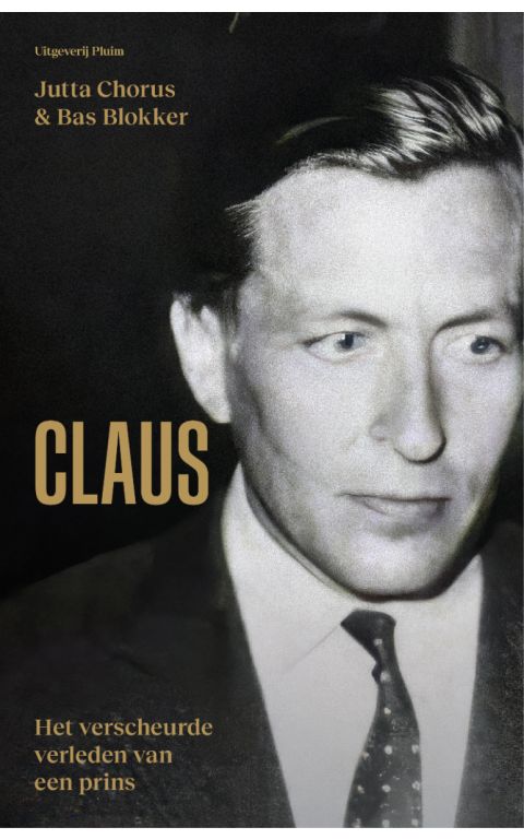 Claus. Het verscheurde leven van een prins