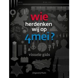 Wie herdenken wij op 4 mei?