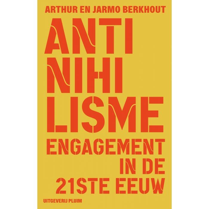 Anti-nihilisme. Engagement in de 21e eeuw.