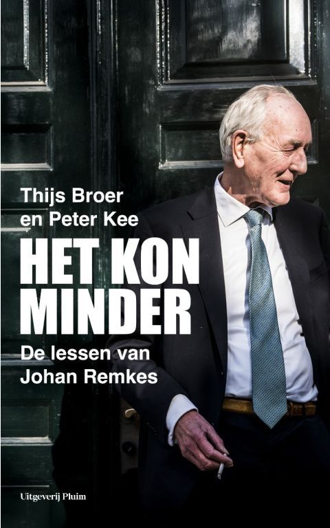 Het kon minder. De lessen van Johan Remkes