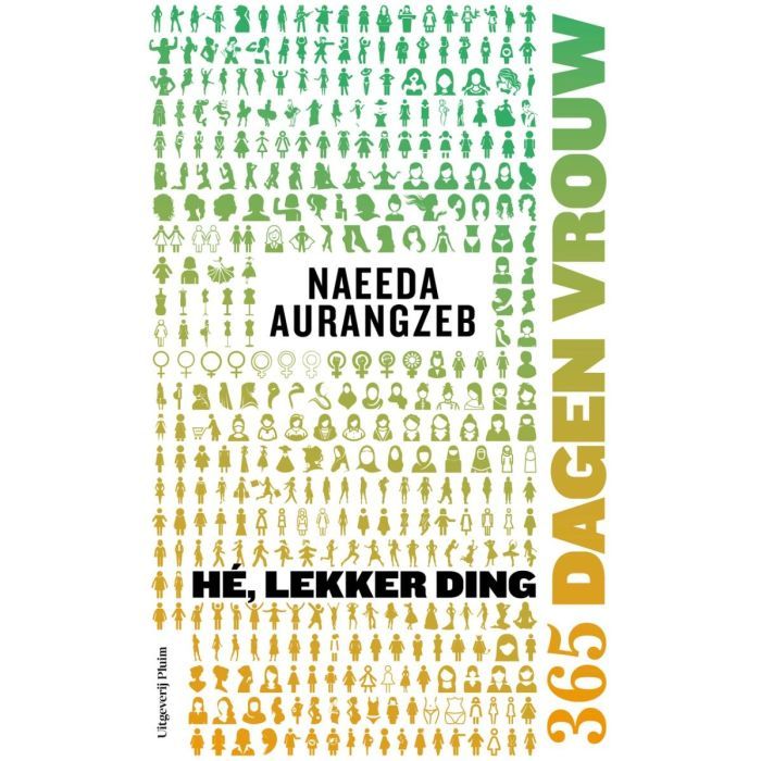 Hé, lekker ding. 365 dagen vrouw