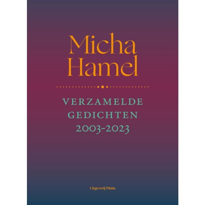 Verzamelde gedichten.2003-2023