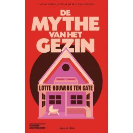 De mythe van het gezin