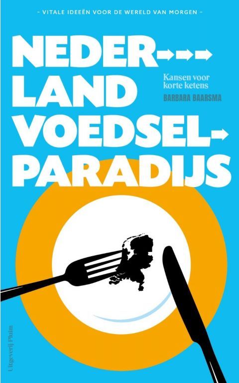 Nederland voedselparadijs