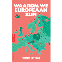 Waarom we Europeaan zijn