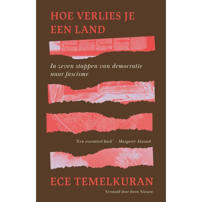 Hoe verlies je een land. In zeven stappen van democratie naar fascisme