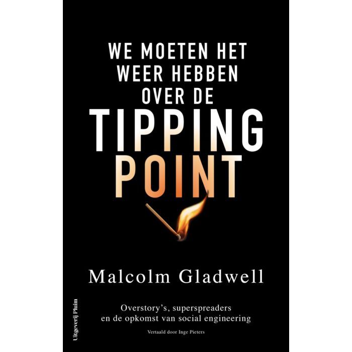 We moeten het weer hebben over de tippingpoint. Overstories, superspreaders en de opkomst van social engineering